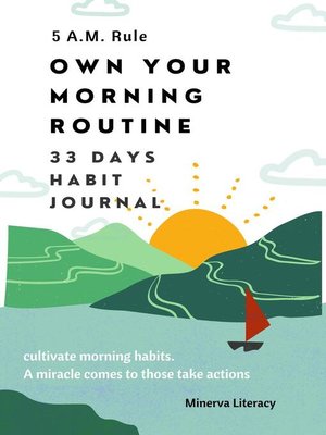 cover image of 5 A.M Rule. Own Your Morning Routine